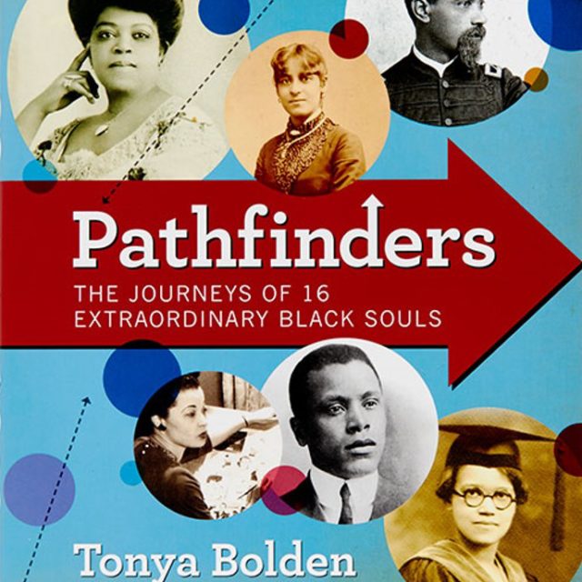 Pathfinders - Tonya Bolden